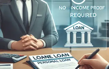 How to Get a Personal Loan Without Income Proof?